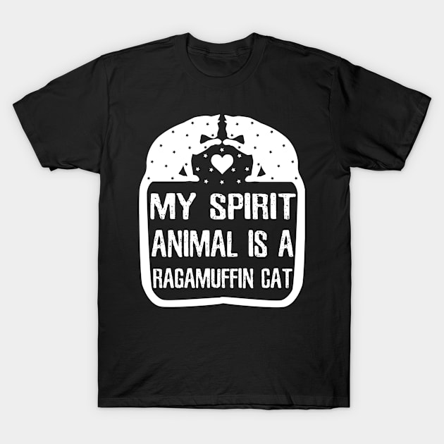 My Spirit Animal is Ragamuffin Cat Shirt for Pussy Pet Kitty Cat Lady Cat Lover Meow Kitten T-Shirt by BestSellerDesign